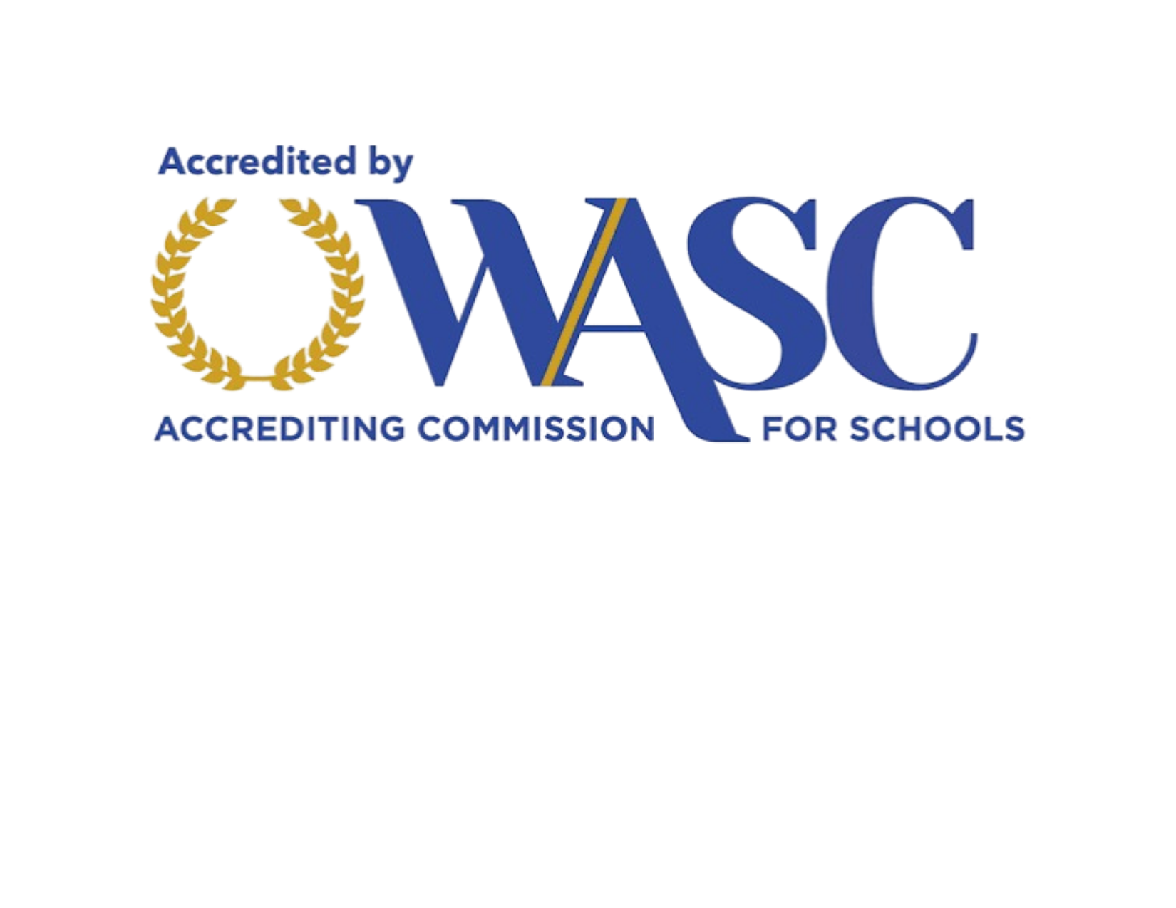 Accredited by WASC Accrediting Commission for Schools